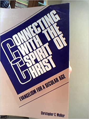 Cover of Connecting With The Spirit Of Christ